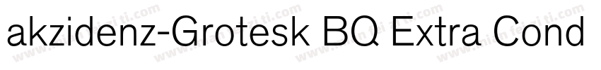 akzidenz-Grotesk BQ Extra Conda字体转换